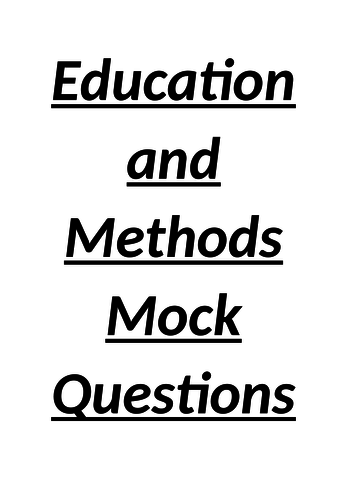 AQA A Level - Sociology - Sociology Mock Paper - Education and Methods
