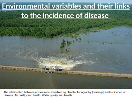 Environmental variables and links to disease
