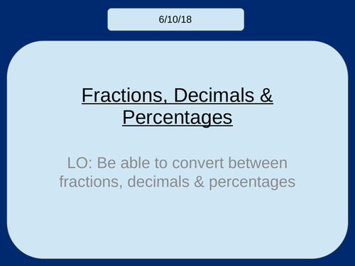 Fractions, Decimals & Percentages KS3