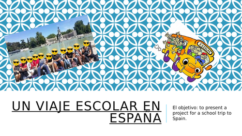Cross-Curricular Project - Organising a trip to Spain
