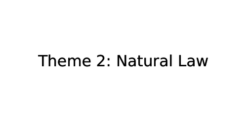 Eduqas AS Religious Studies: Component 3 Theme 2 - Natural Law