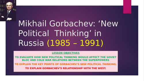 Gorbachev and New Political Thinking