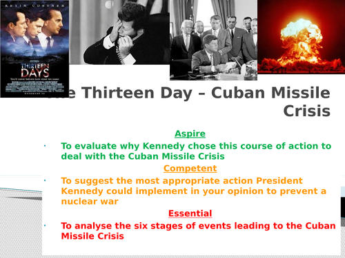 Kennedy's choices in relation to the Cuban Missile Crisis
