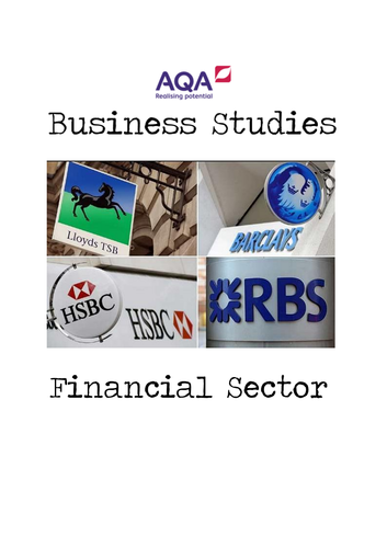 AQA A Level Business Study of the Financial Sector