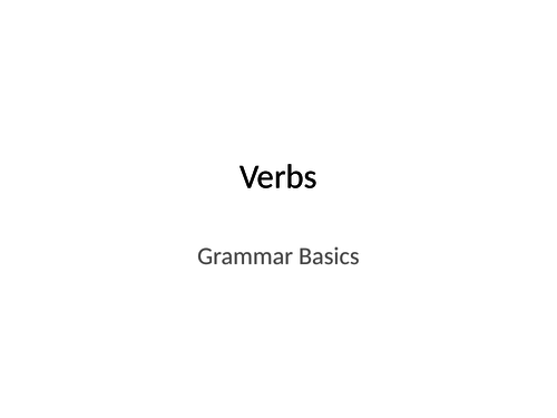 Verbs - Grammar Focus