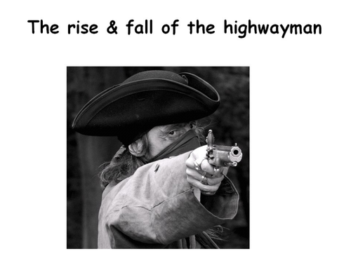 Highway men the rise and fall, Crime and Punishment