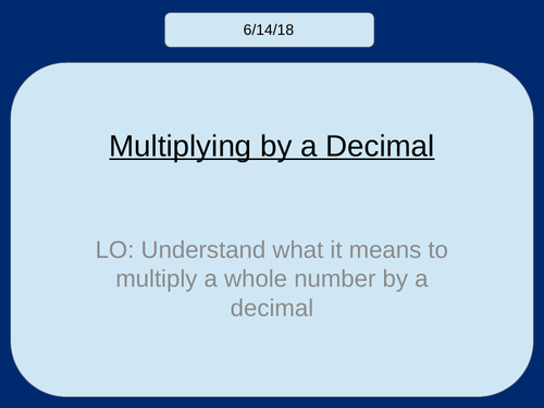 Multiplying a whole number by a decimal KS3