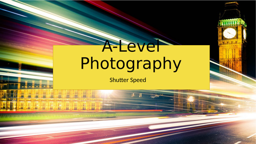 Photography - Shutter Speed