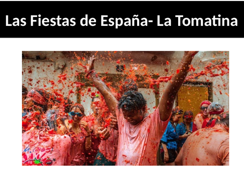 GCSE Spanish AQA Las Fiestas de Espana La Tomatina