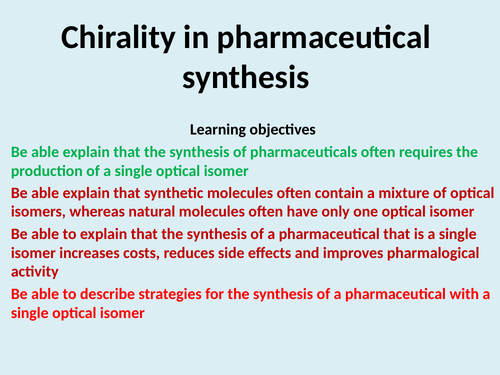 Chirality in Pharmaceutical Synthesis