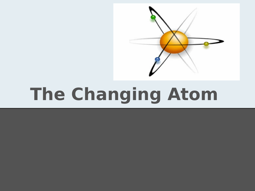 Changing atoms