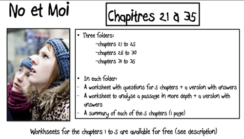 No et Moi- Worksheets to study chapters 21 to 35 and summary