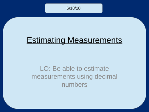 Estimating Measurements (KS3)