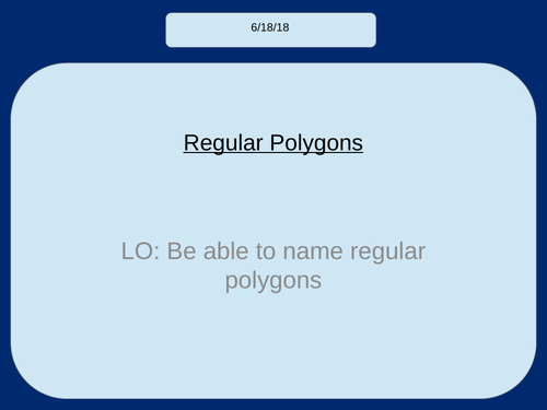 Regular Polygons (KS2/KS3)