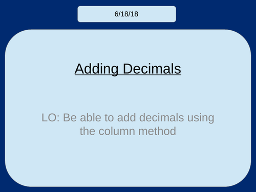 Adding Decimals (KS2/KS3)
