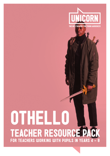 Othello - Primary Teacher Resource Pack