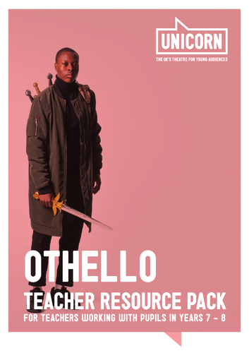 Othello - Secondary Teacher Resource Pack