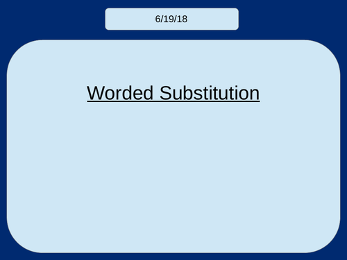 Forming Equations and Substitution (KS3)