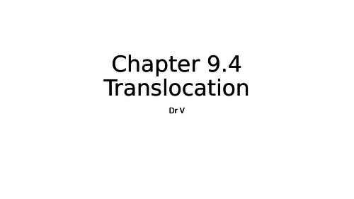Chapter 9.4 Translocation