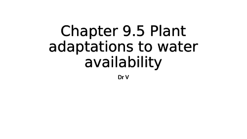 Chapter 9.5 Plant Adaptations GCE Biology OCR