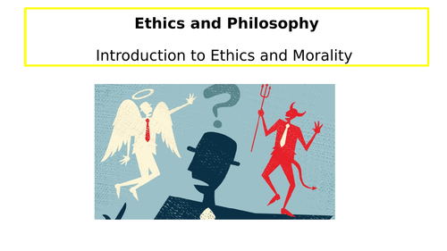 Ethics and Morality