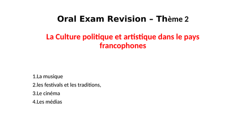 A Level French PPT Oral Exam Revision - Theme 2