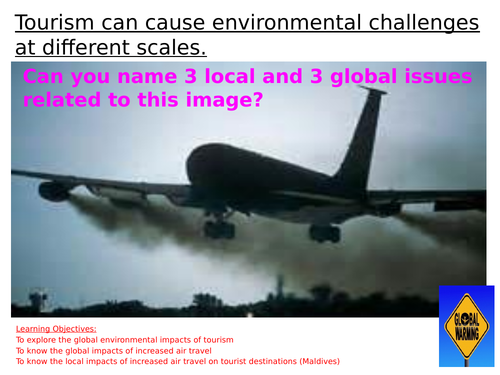 KS3 - tourism unit - L11 global impacts of international travel - fully resourced