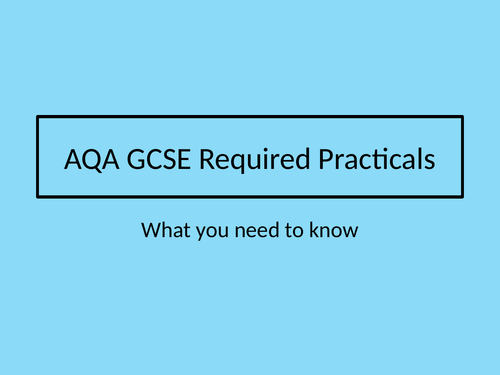 AQA GCSE Required Practical MODEL
