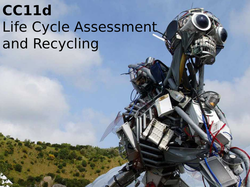 Edexcel CC11d Life Cycle Assessment and Recycling