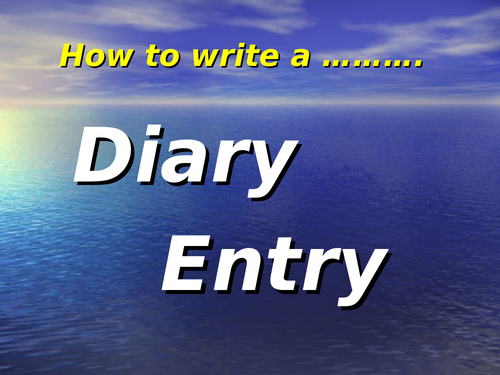 How to write a diary entry