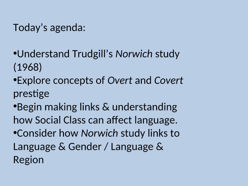 Trudgill's Norwich study: Language and Region