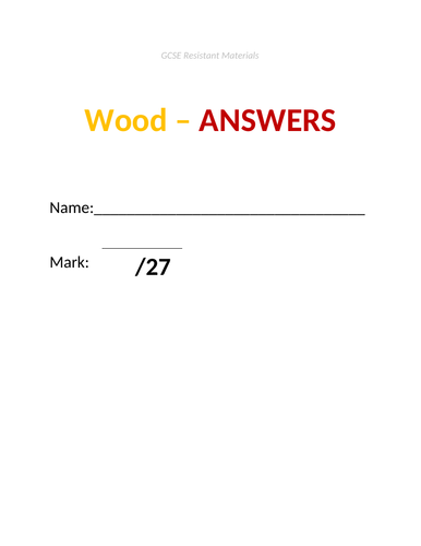GCSE Resistant Materials Test - Wood Material (incl answers doc)
