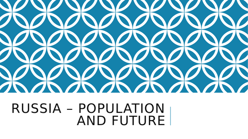 Russia - Population and Future