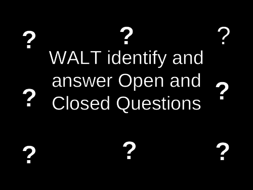 Open and closed question lesson and resources