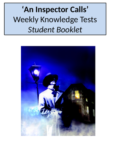 An Inspector Calls: Weekly Quotations, Context and Vocabulary Booklets