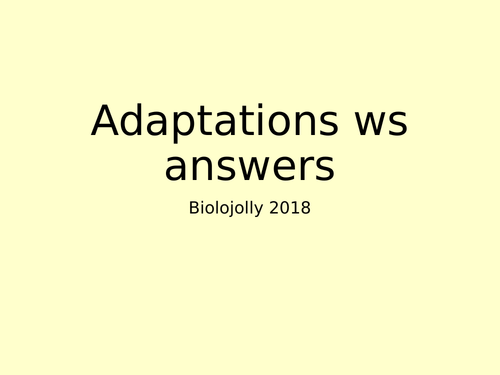Adaptations - structural, functional, behavioural  worksheet