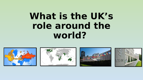 Edexcel GCSE Citizenship 9-1 Theme D The UK's Role Around The World