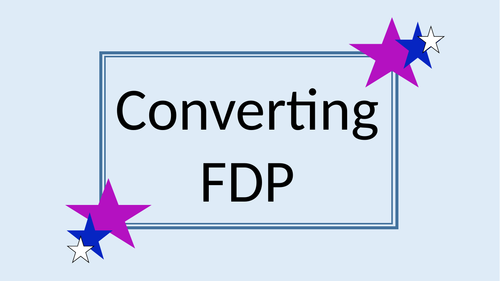 Converting Fractions, Decimals and Percentages | Teaching Resources