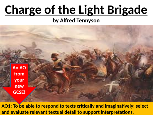 Charge of the Light Brigade by Tennyson fully annotated lesson AQA GCSE Literature paper 2