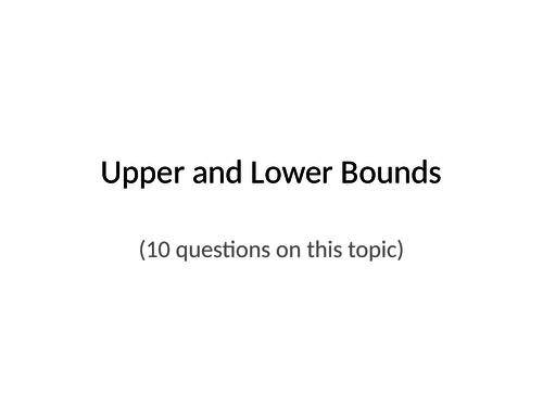 Upper and Lower Bounds Quiz