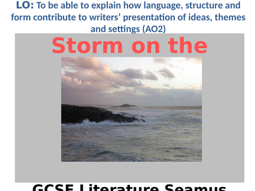 Storm on the Island by Seamus Heaney fully annotated lesson AQA GCSE Literature paper 2