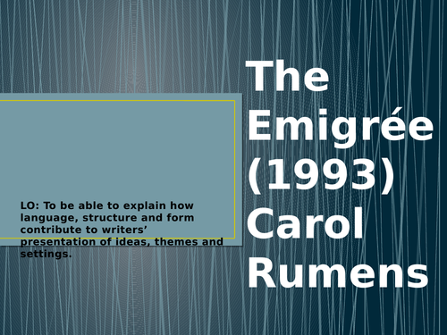 Emigree by Carol Rumens fully annotated lesson AQA GCSE Literature paper 2