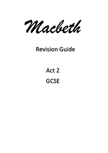 Macbeth Revision Guide Act 2