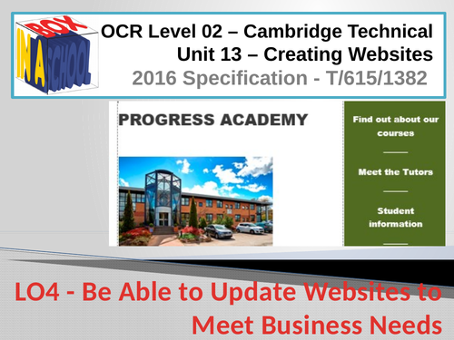 Cambridge Technicals - IT - Level 02 - Unit 13 - Creating Websites - T/615/1382 - Delivery Materials