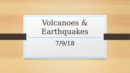 Volcanos & Earthquakes