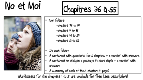 No et Moi- Worksheets to study Chapters 36 to 55 and summary