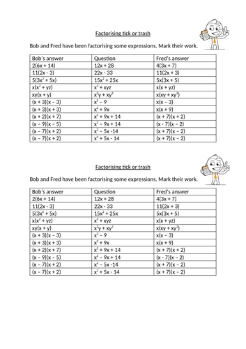 Tick or trash for factorising