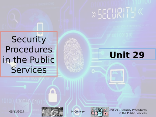 L3 - BTEC Public Services - Unit 29 - Security Procedures in the Public Services - Assignment 1