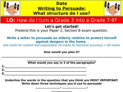 Writing to Persuade - Creating a Structure by adding key persuasive devices
