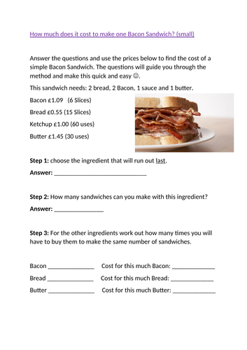 Maths Problem How much does it cost to make a bacon sandwich?
